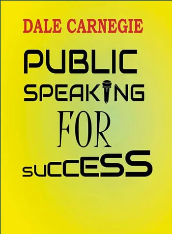 Public Speaking for Success Mastering the Art of Effective Communication Dale Carnegie 2023.jpg - ᐉ Бизнес переговоры на английском, подготовка к деловым переговорам на английском