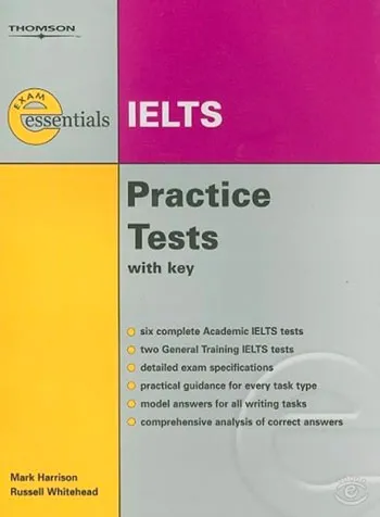 Exam Essentials IELTS – Practice Tests with key answers (Harrison Mark 2009)