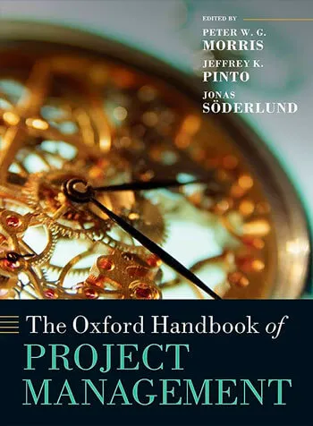 Oxford Handbook of Project Management edited (Peter W. G. 2021)